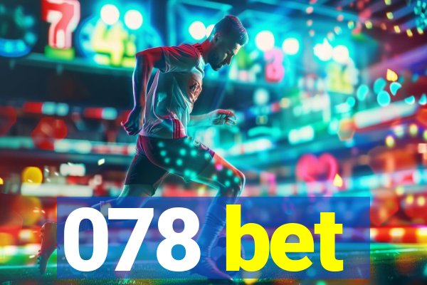 078 bet